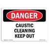 Signmission Safety Sign, OSHA Danger, 10" Height, 14" Width, Caustic Cleaning Keep Out, Landscape OS-DS-D-1014-L-2539